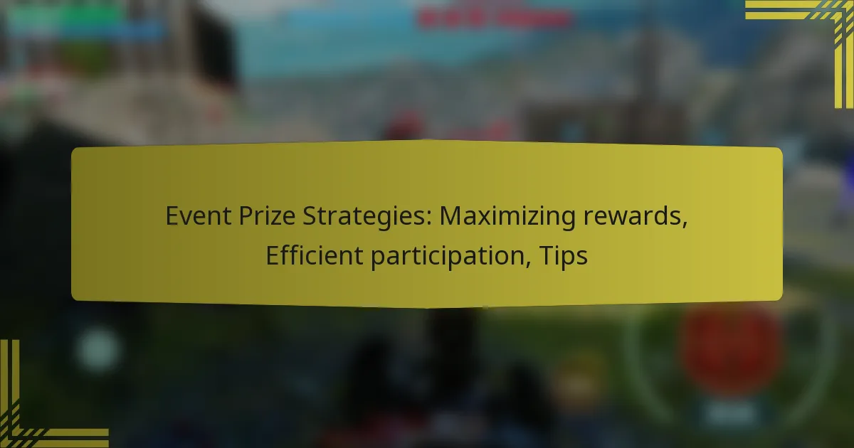 Reward Rpize Maximize Rewards in Events - Strategies for Efficient Participation and ...