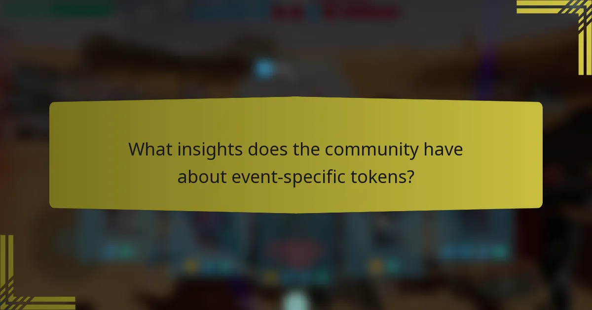 What insights does the community have about event-specific tokens?